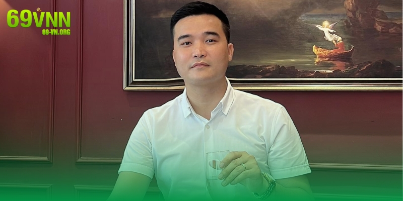 CEO Nguyễn Trọng với hành trình xây dựng thương hiệu 69VN