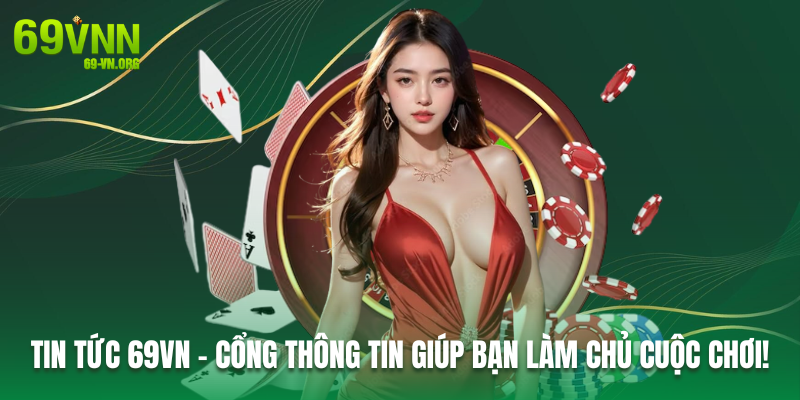 Tin tức 69VN